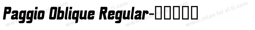 Paggio Oblique Regular字体转换